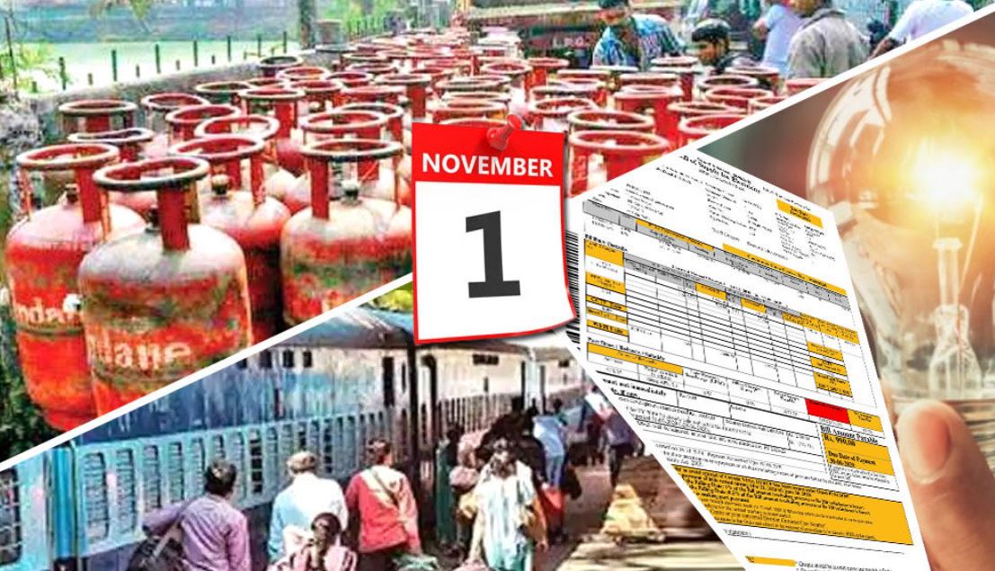 1 नवम्बर को गैस सिलेंडर के दाम से GST तक में होंगे बड़े बदलाव, यहाँ देखे